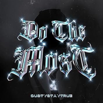 Album cover — Do The Most (Stripped Down)
